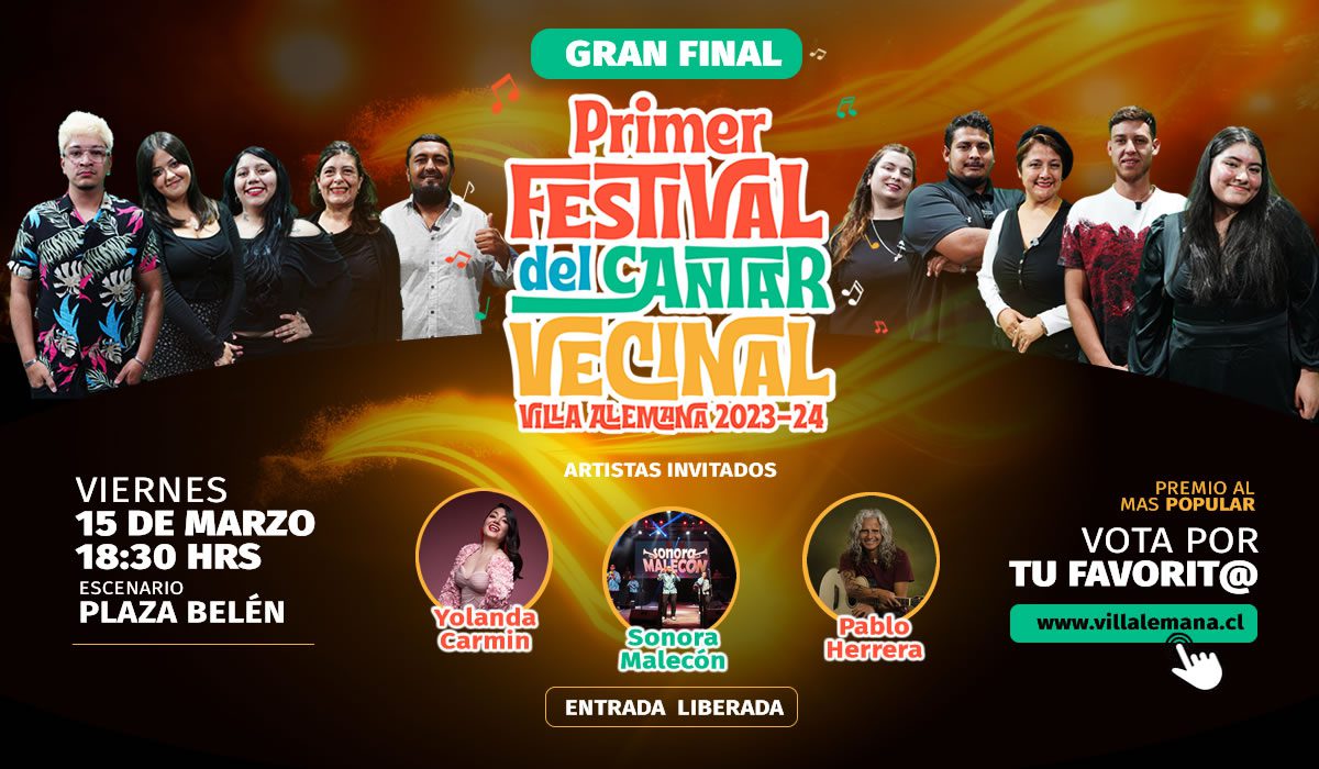 VILLA ALEMANA PREPARA LA GRAN FINAL DEL PRIMER FESTIVAL DEL CANTAR VECINAL